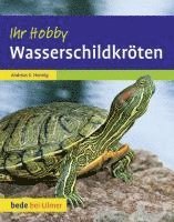 bokomslag Wasserschildkröten. Ihr Hobby