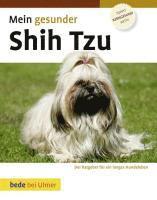 bokomslag Mein gesunder Shih Tzu