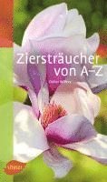Didier Willery - Ziersträucher von A-Z, Häftad