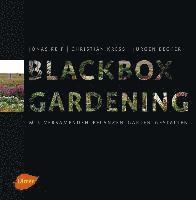 bokomslag Blackbox-Gardening
