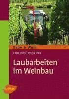 bokomslag Laubarbeiten im Weinbau