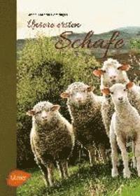 bokomslag Unsere ersten Schafe