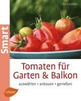 bokomslag Tomaten für Garten und Balkon