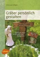 bokomslag Gräber persönlich gestalten