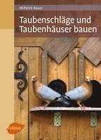 bokomslag Taubenschläge und Taubenhäuser bauen