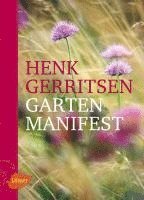 Henk Gerritsen - Gartenmanifest, Inbunden