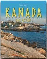Karl Teuschl - Reise durch Kanada, Inbunden