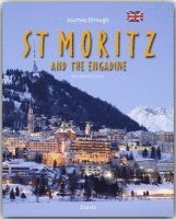 bokomslag Journey through St. Moritz and the Engadine