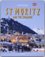 Georg Fromm - Journey through St. Moritz and the Engadine, Inbunden