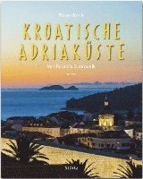 bokomslag Reise durch KROATISCHE ADRIAKÜSTE - Von Pula bis Dubrovnik