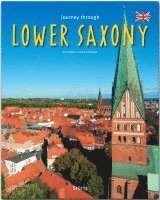Georg Schwikart - Journey through Lower Saxony, Inbunden