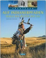 bokomslag Auf Indianerpfaden durch den Westen der USA