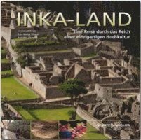 Andreas Drouve - Inka-Land, Inbunden