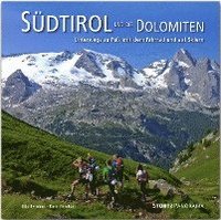bokomslag Südtirol und die Dolomiten - Unterwegs zu Fuß, mit dem Fahrrad und auf Skiern