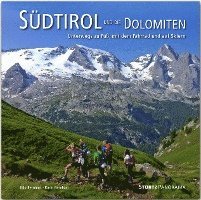 Südtirol und die Dolomiten - Unterwegs zu Fuß, mit dem Fahrrad und auf Skiern 1