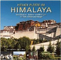 bokomslag Heilige Plätze im Himalaya - Von Klöstern, Göttern und Heiligen in Tibet, Indien und Nepal