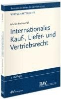 bokomslag Internationales Kauf-, Liefer- und Vertriebsrecht