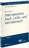 Internationales Kauf-, Liefer- und Vertriebsrecht 1