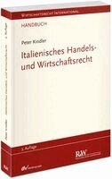 Peter Kindler - Italienisches Handels- und Wirtschaftsrecht, Inbunden