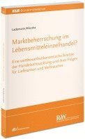 Marktbeherrschung im Lebensmitteleinzelhandel? 1