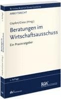 Burkard Göpfert, Katja Giese - Beratungen im Wirtschaftsausschuss, Häftad