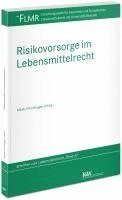 Risikovorsorge im Lebensmittelrecht 1