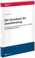 Johannes Zhou - Der Grundsatz der Zweckbindung, Häftad