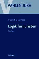 Friedrich E. Schnapp, Egon Schneider - Logik für Juristen, Häftad