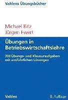 Michael Bitz, Jürgen Ewert - Übungen in Betriebswirtschaftslehre, Häftad