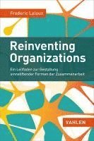 Reinventing Organizations 1