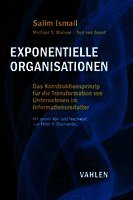 Salim Ismail, Michael S. Malone, Yuri Van Geest - Exponentielle Organisationen, Inbunden