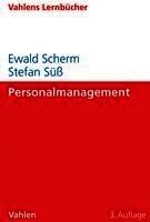 Ewald Scherm, Stefan Süß - Personalmanagement, Häftad