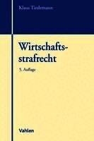 Klaus Tiedemann, Marc Engelhart - Wirtschaftsstrafrecht, Häftad