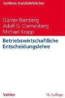 bokomslag Betriebswirtschaftliche Entscheidungslehre