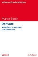 Martin Bösch - Derivate, Häftad