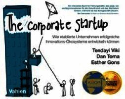 Tendayi Viki, Dan Toma, Esther Gons - The Corporate Startup, Häftad