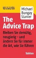 Michael Bungay Stanier - The Advice Trap, Häftad
