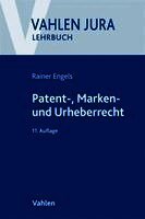 Volker Ilzhöfer, Rainer Engels - Patent-, Marken- und Urheberrecht, Häftad