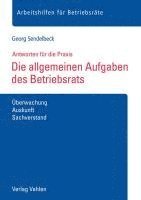 bokomslag Die allgemeinen Aufgaben des Betriebsrats