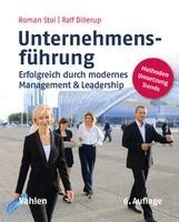 Ralf Dillerup, Roman Stoi - Unternehmensführung, Inbunden
