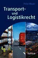 Peter Meyer - Transport- und Logistikrecht, Häftad