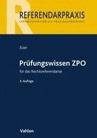 Oliver Elzer, Doerthe Fleischer, Ludolf von Saldern, Christiane Simmler, Ezra Zivier - Prüfungswissen ZPO für das Rechtsreferendariat, Häftad