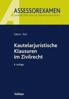 bokomslag Kautelarjuristische Klausuren im Zivilrecht