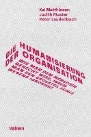 bokomslag Die Humanisierung der Organisation