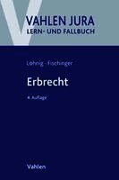 Martin Löhnig, Philipp S. Fischinger - Erbrecht, Häftad