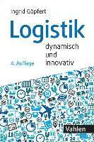 bokomslag Logistik - dynamisch und innovativ