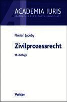 Fritz Baur, Wolfgang Grunsky, Florian Jacoby - Zivilprozessrecht, Häftad