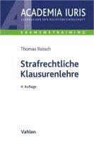 Strafrechtliche Klausurenlehre 1