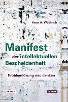 Manifest der intellektuellen Bescheidenheit 1