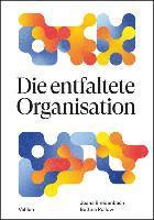 bokomslag Die entfaltete Organisation